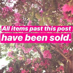 All items below have been sold. Thank you!
